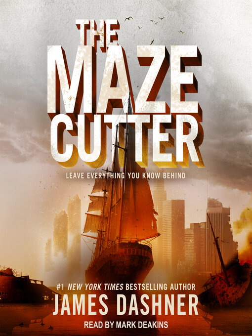 Title details for The Maze Cutter by James Dashner - Wait list